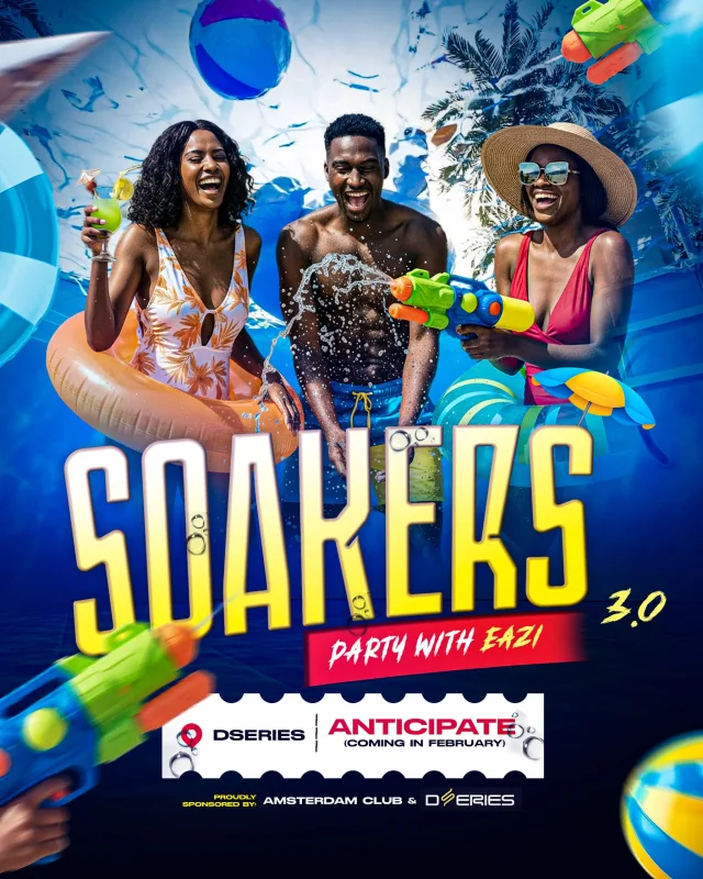 SOAKERS 3.0 : PARTY WITH EAZI